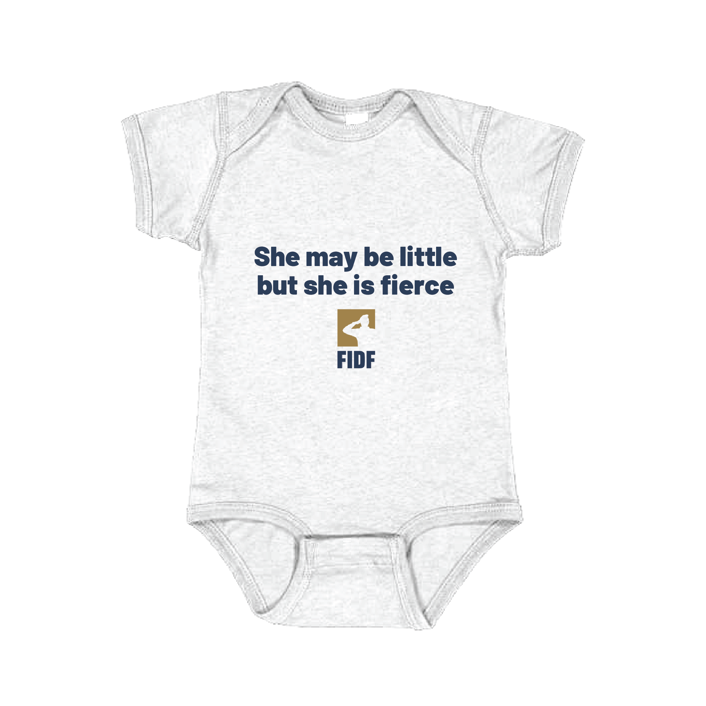 She might be little but she is fierce Onesie